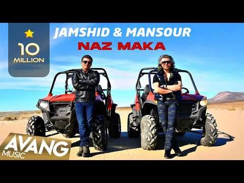 Mansour & Jamshid - Naz Maka 