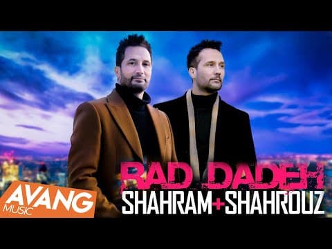 Shahram &amp; Shahrouz - Rad Dadeh