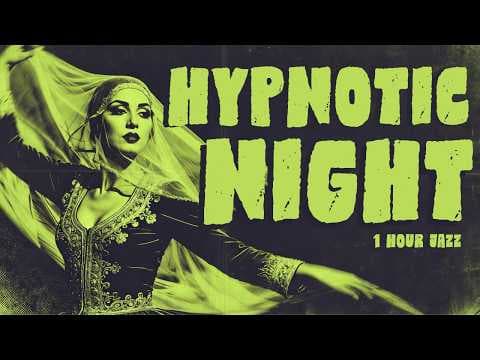 Iranian Jazz · Eastern Nights Instrumental Vibes | 1 Hour Hypnotic Nights